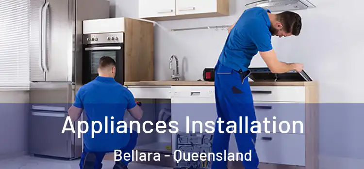 Appliances Installation Bellara - Queensland