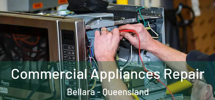 Commercial Appliances Repair Bellara - Queensland