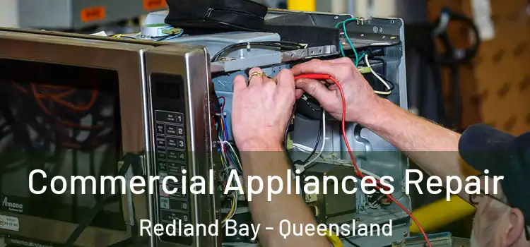 Commercial Appliances Repair Redland Bay - Queensland