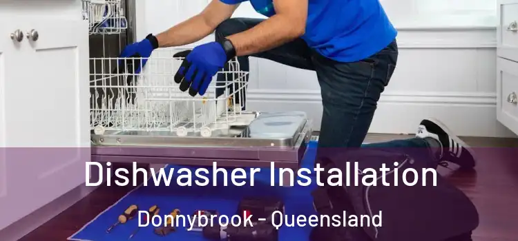 Dishwasher Installation Donnybrook - Queensland