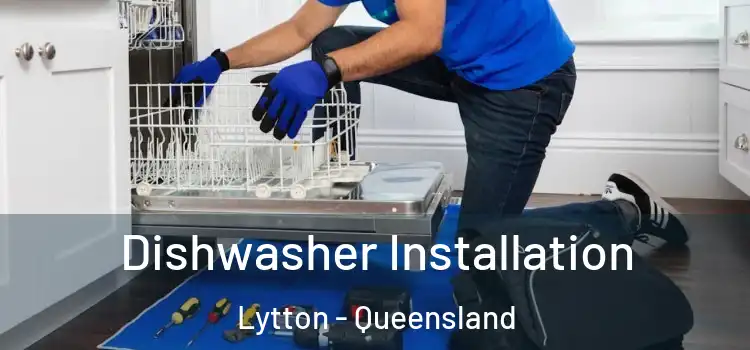 Dishwasher Installation Lytton - Queensland