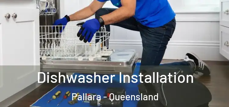 Dishwasher Installation Pallara - Queensland