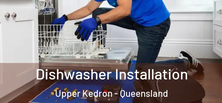 Dishwasher Installation Upper Kedron - Queensland