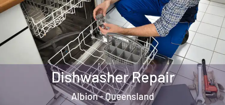 Dishwasher Repair Albion - Queensland