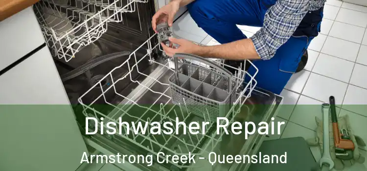 Dishwasher Repair Armstrong Creek - Queensland