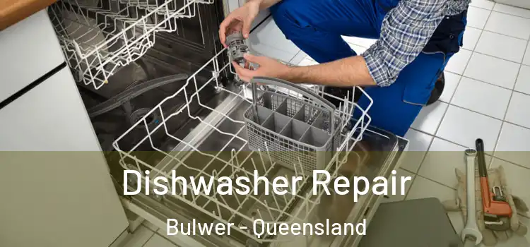 Dishwasher Repair Bulwer - Queensland