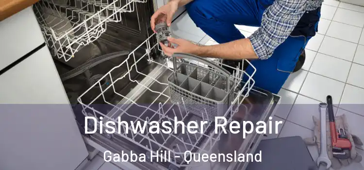Dishwasher Repair Gabba Hill - Queensland