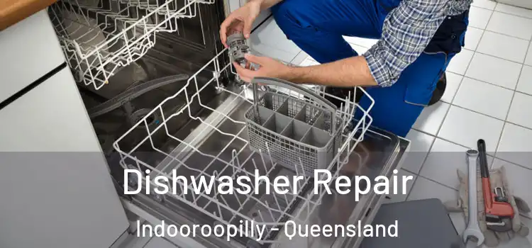 Dishwasher Repair Indooroopilly - Queensland