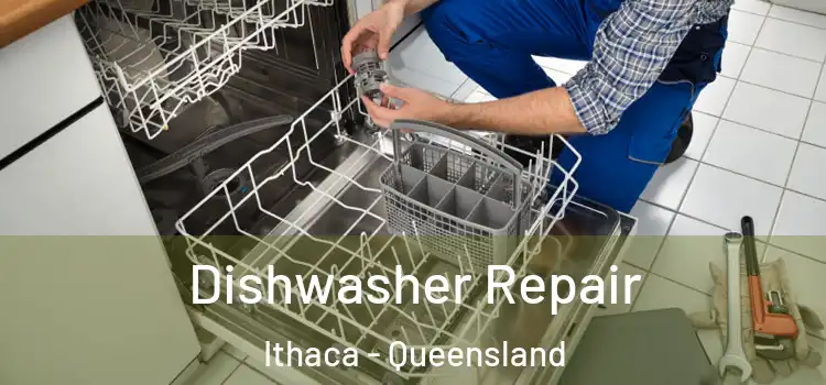 Dishwasher Repair Ithaca - Queensland