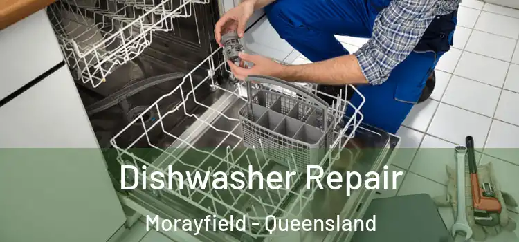 Dishwasher Repair Morayfield - Queensland