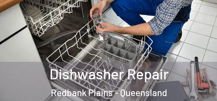 Dishwasher Repair Redbank Plains - Queensland