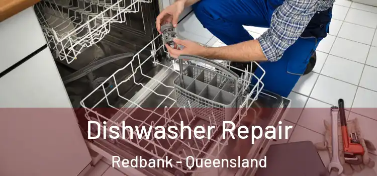 Dishwasher Repair Redbank - Queensland