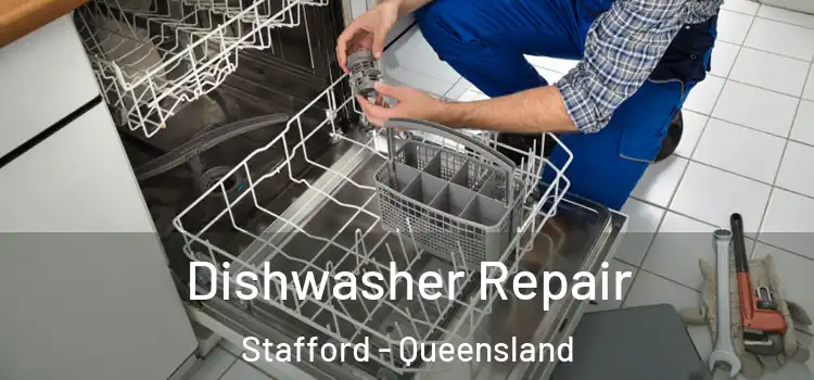 Dishwasher Repair Stafford - Queensland