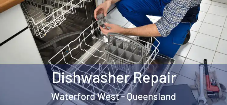 Dishwasher Repair Waterford West - Queensland
