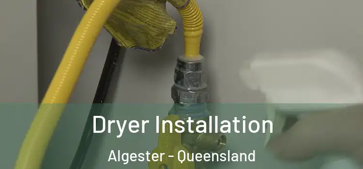 Dryer Installation Algester - Queensland