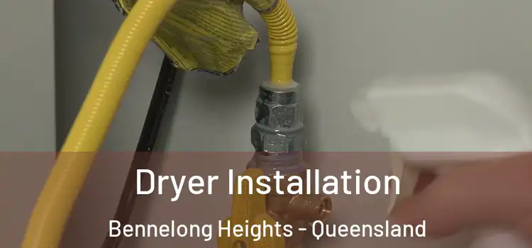 Dryer Installation Bennelong Heights - Queensland