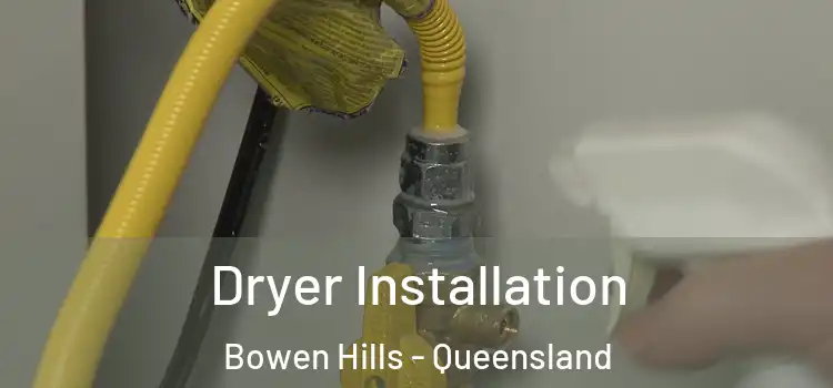 Dryer Installation Bowen Hills - Queensland