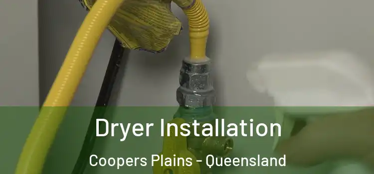 Dryer Installation Coopers Plains - Queensland