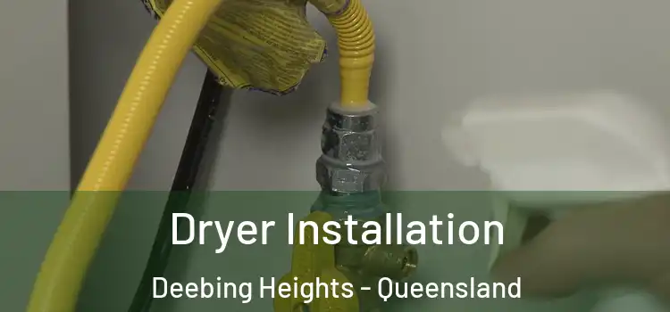Dryer Installation Deebing Heights - Queensland