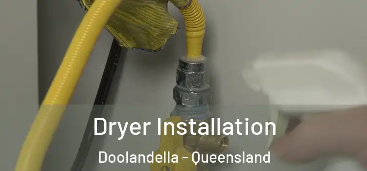 Dryer Installation Doolandella - Queensland