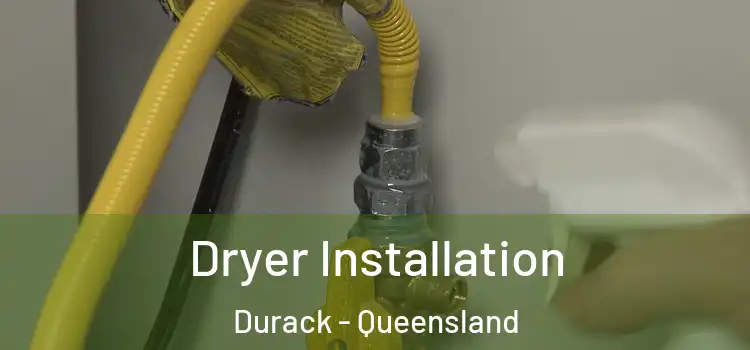 Dryer Installation Durack - Queensland