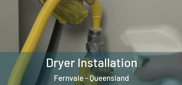 Dryer Installation Fernvale - Queensland