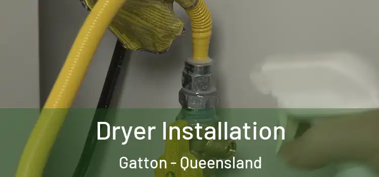 Dryer Installation Gatton - Queensland