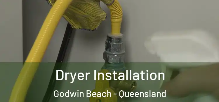 Dryer Installation Godwin Beach - Queensland