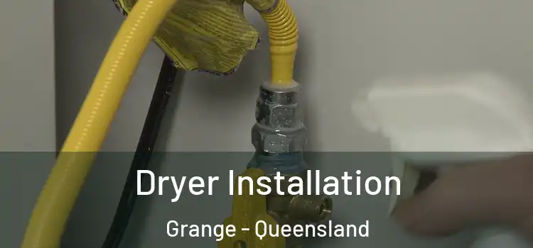 Dryer Installation Grange - Queensland