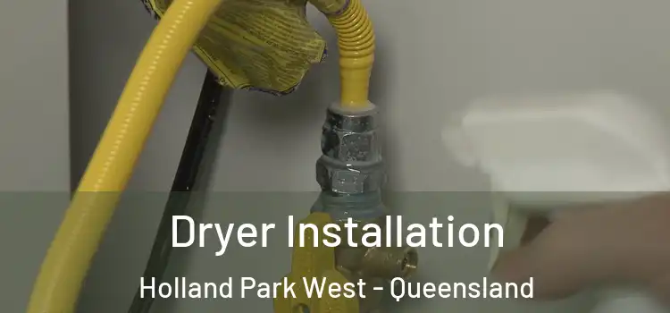 Dryer Installation Holland Park West - Queensland