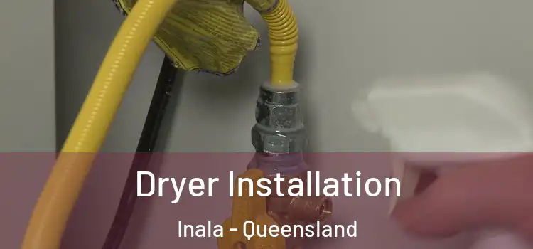 Dryer Installation Inala - Queensland