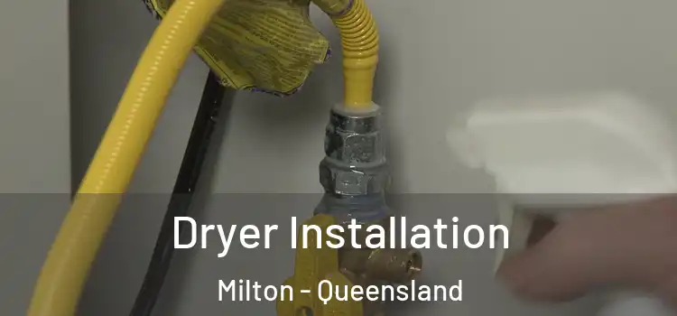 Dryer Installation Milton - Queensland