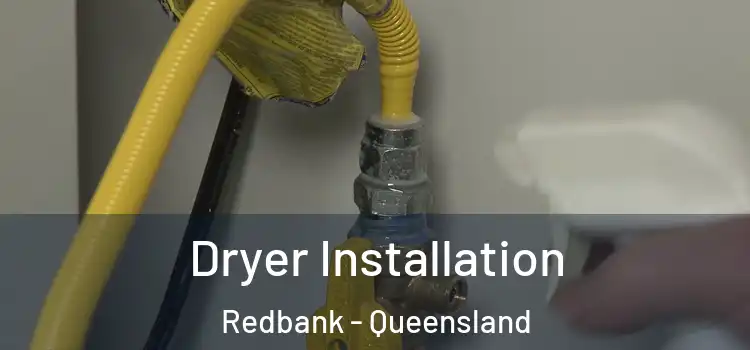 Dryer Installation Redbank - Queensland