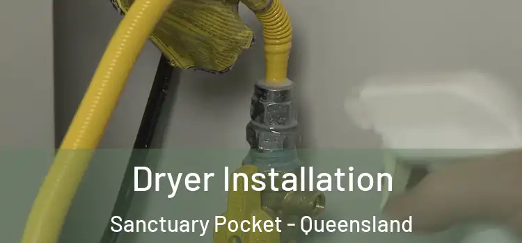 Dryer Installation Sanctuary Pocket - Queensland