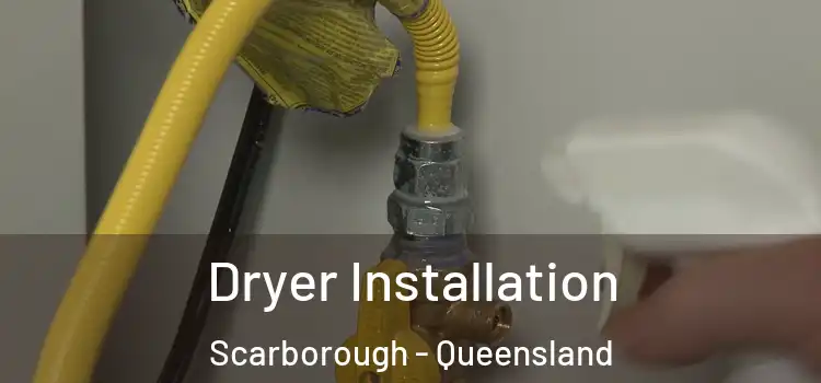 Dryer Installation Scarborough - Queensland