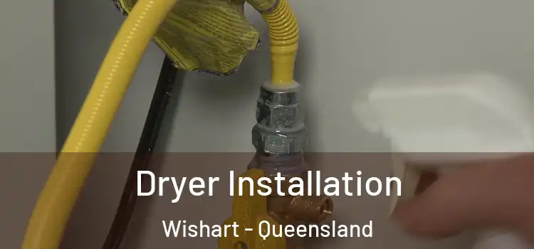 Dryer Installation Wishart - Queensland