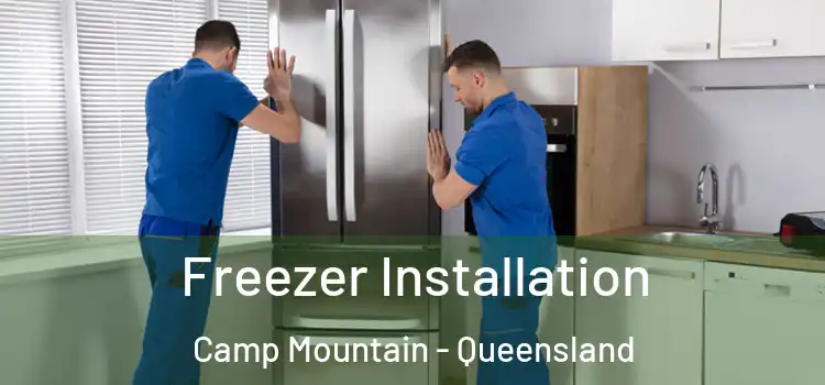 Freezer Installation Camp Mountain - Queensland