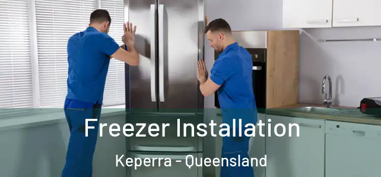 Freezer Installation Keperra - Queensland