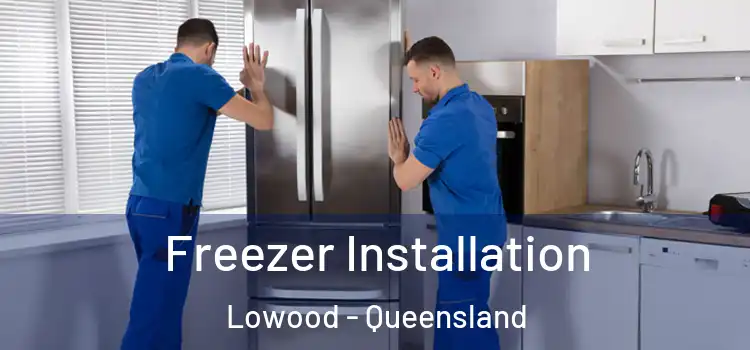 Freezer Installation Lowood - Queensland