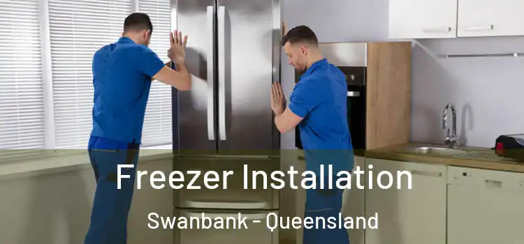 Freezer Installation Swanbank - Queensland