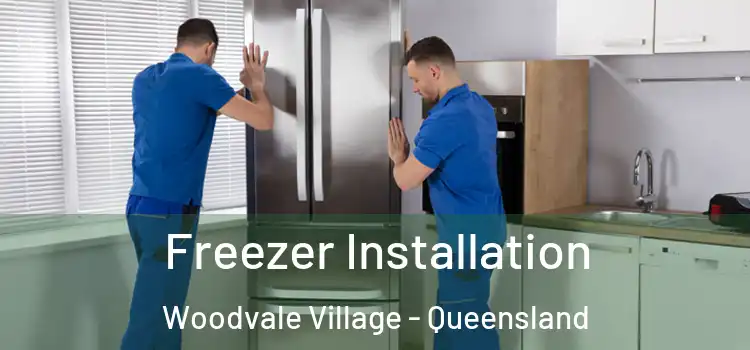 Freezer Installation Woodvale Village - Queensland