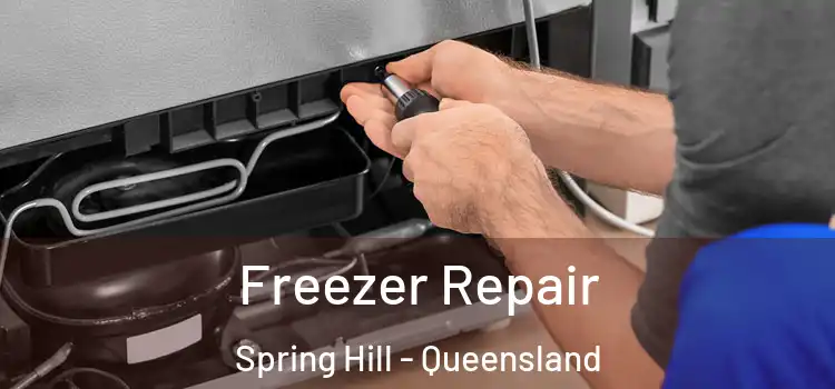 Freezer Repair Spring Hill - Queensland