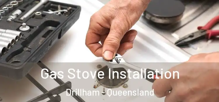 Gas Stove Installation Drillham - Queensland