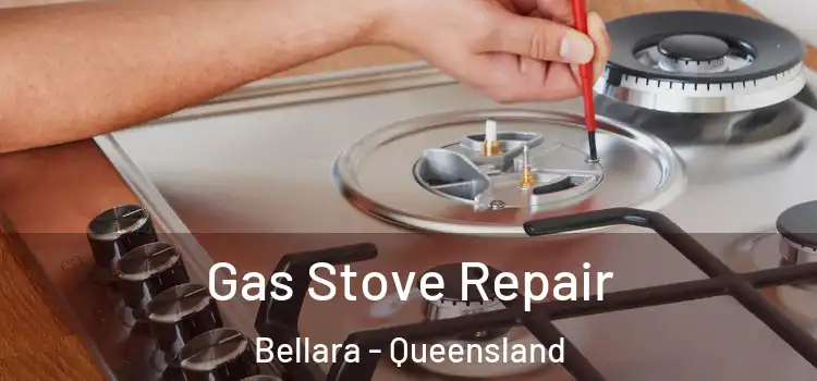 Gas Stove Repair Bellara - Queensland