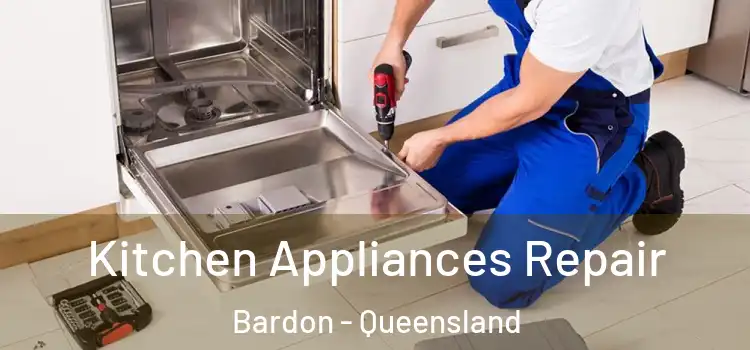Kitchen Appliances Repair Bardon - Queensland