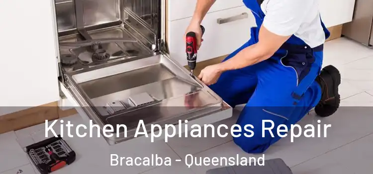 Kitchen Appliances Repair Bracalba - Queensland