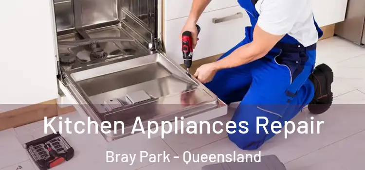 Kitchen Appliances Repair Bray Park - Queensland