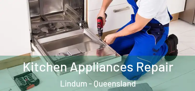 Kitchen Appliances Repair Lindum - Queensland