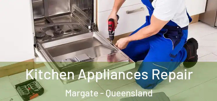 Kitchen Appliances Repair Margate - Queensland