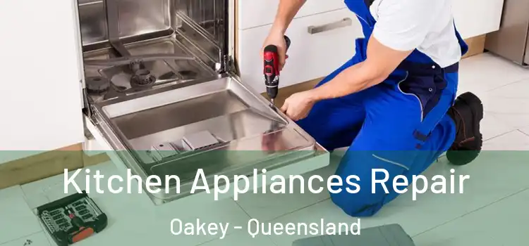 Kitchen Appliances Repair Oakey - Queensland